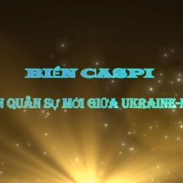 Biển Caspi: Mặt trận quân sự mới giữa Ukraine-Nga-Iran